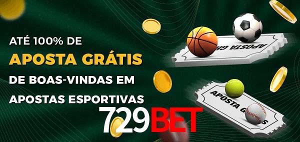 729bet Ate 100% de Aposta Gratis